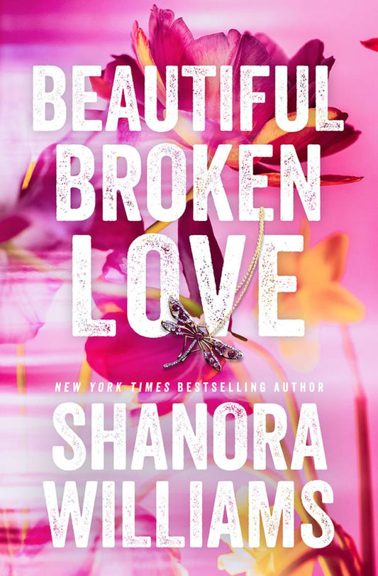 Beautiful Broken Love SIGNED